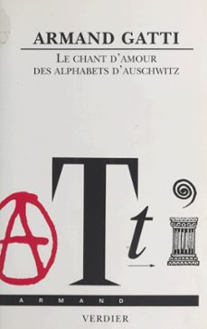 le chant d'amour des alphabets d'auschwitz (ebook)-armand gatti-9782402360036