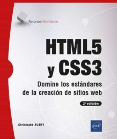 html5 y css3 (2ª ed.)-christophe aubry-9782409031236