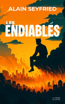 les endiablés (ebook)-alain seyfried-9782488571036