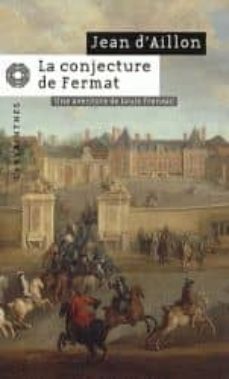 la conjecture de fermat: une aventure de louis fronsac-9782702434536