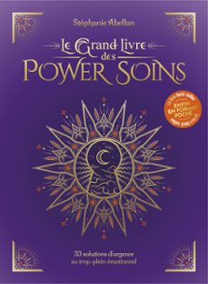 le grand livre des power soins - format poche - 33 solutions d'urgence au trop-plein emotionnel (ebook)-stephanie abellan-9782702931936