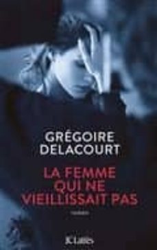 la femme qui ne vieillissait pas-9782709661836