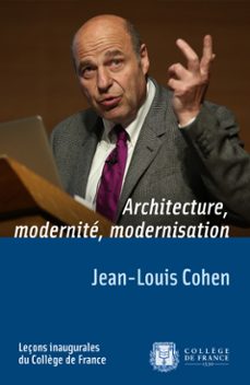 architecture, modernite, modernisation (ebook)-jean louis cohen-9782722604636