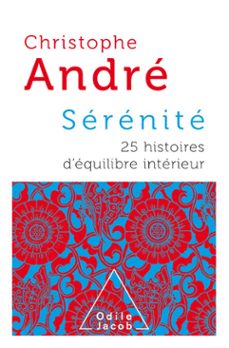sérénité-christophe andre-9782738139436