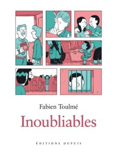 inoubliables - tome 1 (ebook)-fabien toulme-9782808505536
