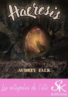 haeresis - l'intégrale-audrey falk-9782819105336