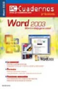 word 2003: word trabaja para usted (pc cuadernos practicos)-9782915605136