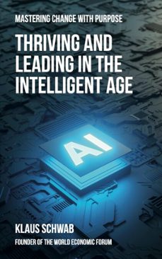 thriving and leading in the intelligent age (ebook)-klaus schwab-9782970195436