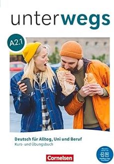unterwegs a2.1 libro de curso+ejercicios a2,1-9783061232436