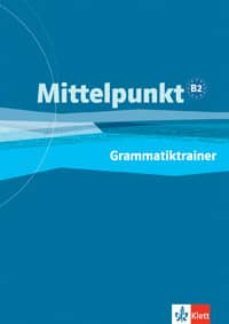 mittelpunkt b2, grammatiktrainer-9783126766036