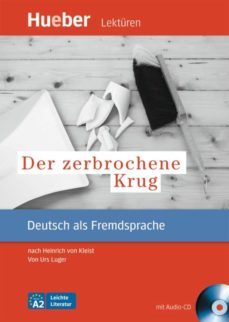 der zerbrochene krug: nach heinrich von kleist.deutsch als fremdsprache / leseheft mit audio-cd-9783194016736