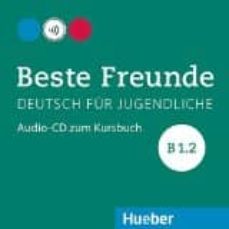 beste freunde b1.2 cd-audio (kb)-9783195310536