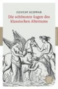 die schonsten sagen des klassischen altertums.-gustav schwab-9783596900336