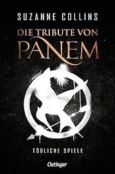 die tribute von panem 1. todliche spiele-suzanne collins-9783751203036