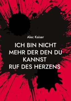ich bin nicht mehr der den du kannst (ebook)-9783759756336