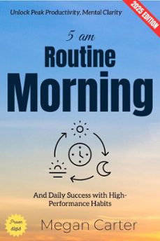 5 am morning routine: (ebook)-megan carter-9783819798436