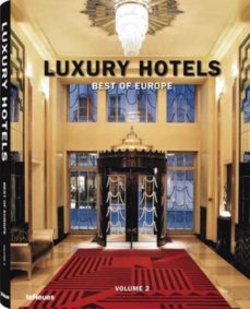 vol 2 luxury hotels best of europe-9783832796136