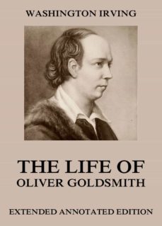life of oliver goldsmith (ebook)-washington irving-9783849642136