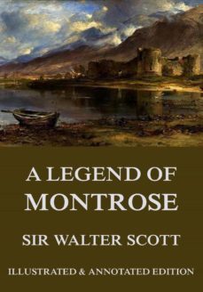 a legend of montrose (ebook)-sir walter scott-9783849645236