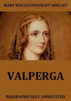 valperga - the life and adventures of castruccio, prince of lucca-9783849647636