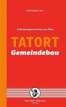 tatort gemeindebau (ebook)-reinhardt badegruber-lisa lercher-beatrix kramlovsky-9783854395836