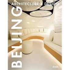 beijing: architecture and desighn-9783866540736