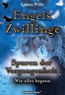 engelszwillinge  spuren der vergangenheit wie alles begann (ebook)-9783964640536