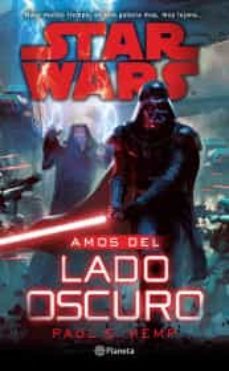 star wars. amos del lado oscuro-9786070749636