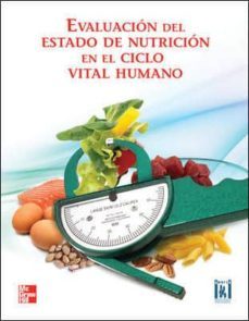 evaluacion en el estado de nutricion en el ciclo humano-9786071506436