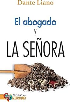 el abogado y la señora (ebook)-dante liano-9786071686008