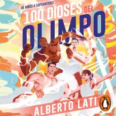 100 dioses del olimpo (audiolibro)-alberto lati-9786073189736