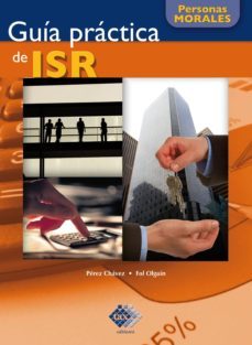 guia practica de isr. personas morales 2016 (ebook)-jose perez chavez-raymundo fol olguin-9786074408836