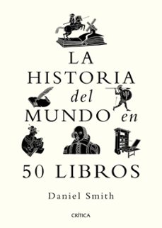 la historia del mundo en 50 libros (ebook)-daniel smith-9786075697536