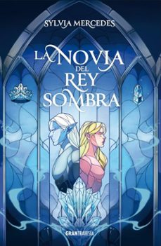 la novia del rey sombra (ebook)-sylvia mercedes-9786075840536