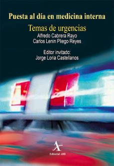 puesta al dia en medicina interna. temas de urgencias (ebook)-alfredo cabrera rayo-carlos lenin pliego reyes-jorge loria castellanos-9786077410836