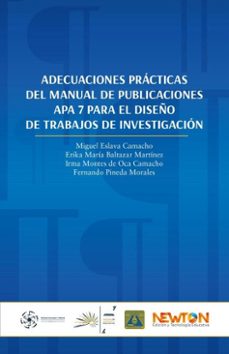 adecuaciones practicas del manual de publicaciones apa7 para el diseño de trabajos de investigacion (ebook)-9786078872336