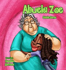 abuela zoe (ebook)-gisele gama-9786500254136
