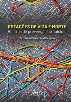 estaçes de vida e morte: rastros de prevenço ao suicidio (ebook)-9786525063836