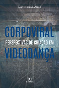 corpoviral (ebook)-daniel silva aires-9786525258836