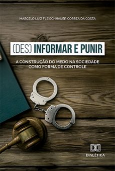 (des) informar e punir (ebook)-9786525290836