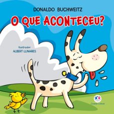 o que aconteceu? (ebook)-donaldo buchweitz-9786526103036