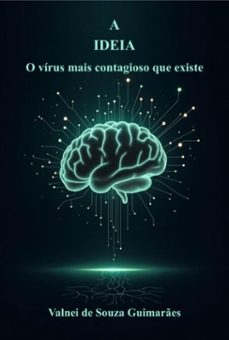 a ideia (ebook)-valnei souza de guimarães-9786526660836