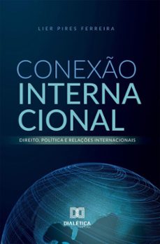 conexo internacional (ebook)-lier pires ferreira-9786527087236