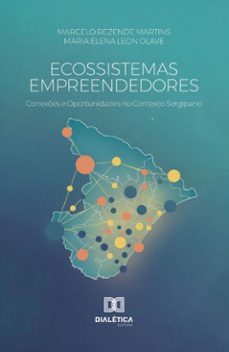 ecossistemas empreendedores (ebook)-marcelo martins-maria elena leon olave-9786527088936