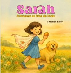 sarah - a princesa do pano de prato (ebook)-michael keller-9786528601936