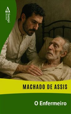 o enfermeiro (ebook)-machado de assis-9786551731136