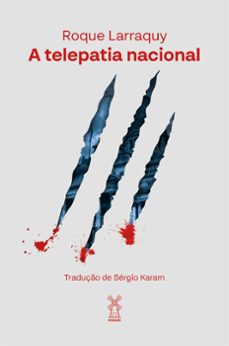 a telepatia nacional (ebook)-roque larraquy-9786556811536