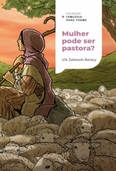 mulher pode ser pastora? | coleço teologia para todos (ebook)-viktorya zalewski-9786556896236