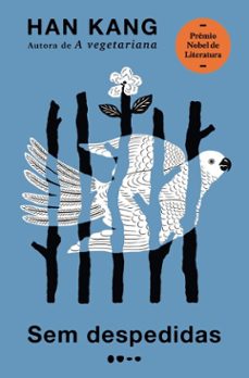 sem despedidas - premio nobel de literatura 2024 (ebook)-han kang-9786556928036