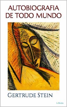 autobiografia de todo mundo - gertrude stein (ebook)-gertrude stein-9786558940036